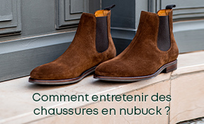 Entretien des chaussures cuir daim : mode d'emploi