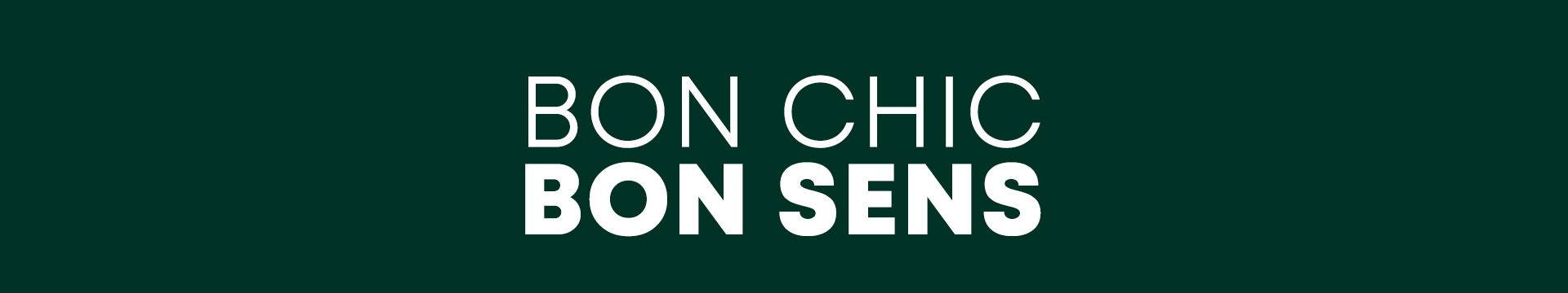 Bon chic, bon sens, signature Bexley